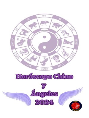 cover image of Horóscopo Chino y  Ángeles 2024